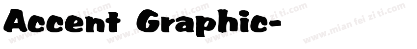 Accent Graphic字体转换